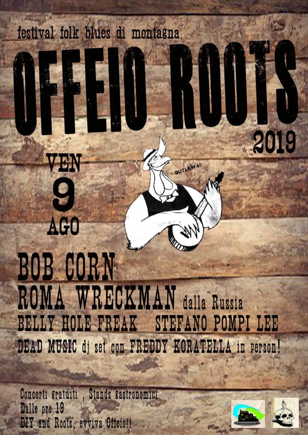 Offeio Roots – 9 Agosto 2019